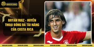 Bryan Ruiz - Huyền Thoại Bóng Đá Tài Năng Của Costa Rica