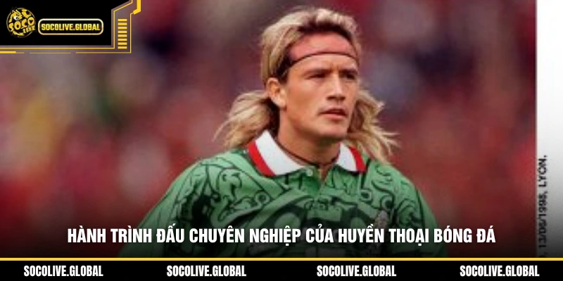 Hành trình đấu chuyên nghiệp của huyền thoại bóng đá
