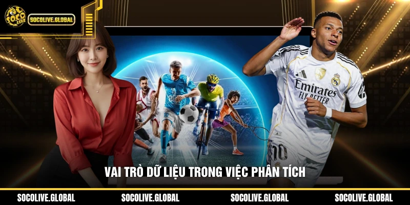 Vai trò dữ liệu trong việc phân tích